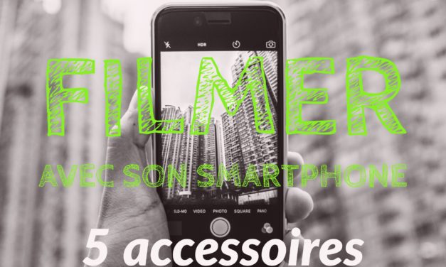 5 accessoires indispensables pour faire de la vidéo avec votre iPhone